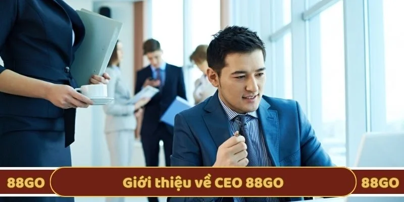 Giới thiệu về CEO 88GO