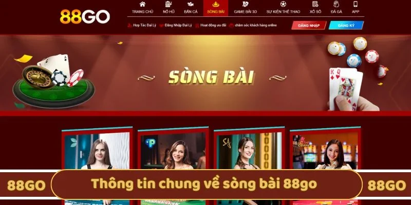 Thông tin chung về sòng bài 88go 